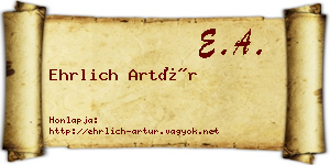 Ehrlich Artúr névjegykártya
